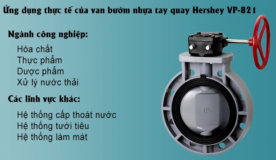 Ứng dụng thực tế của van bướm nhựa tay quay Hershey VP-821