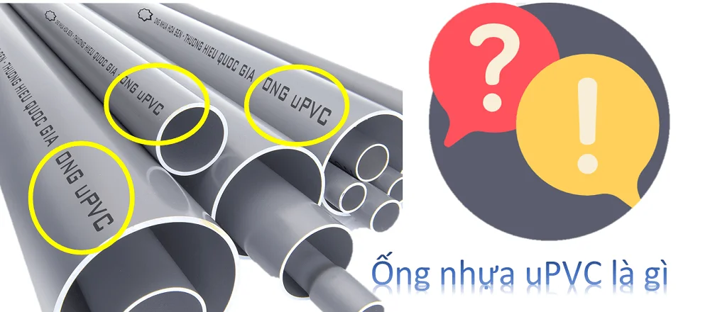 Ống nhựa uPVC là gì