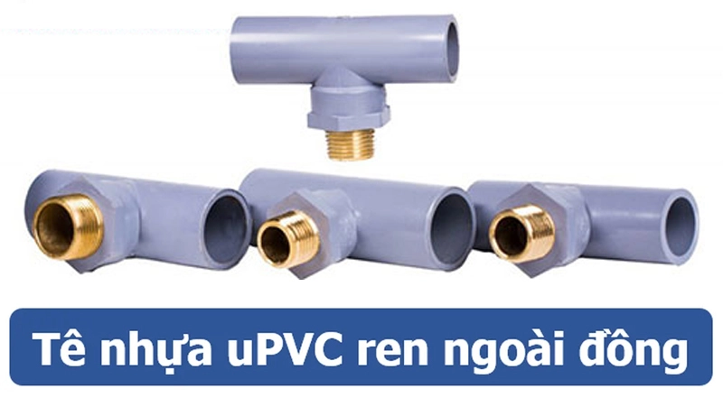 Tê nhựa uPVC ren ngoài đồng