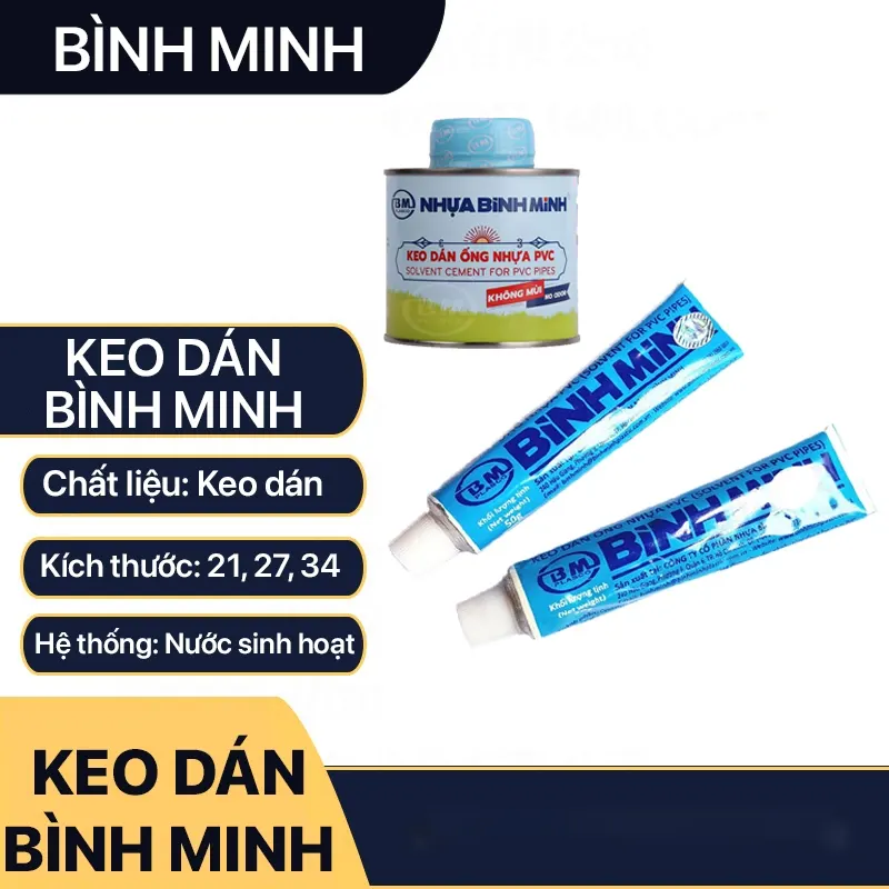 Đặc điểm nổi bật của keo dán ống nhựa Bình Minh
