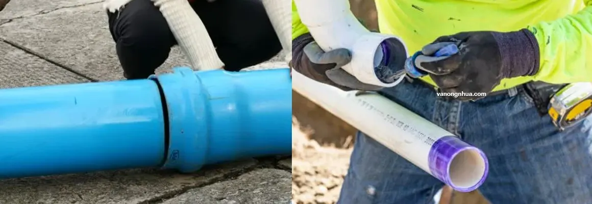 Phương pháp kết nối ống nhựa PVC