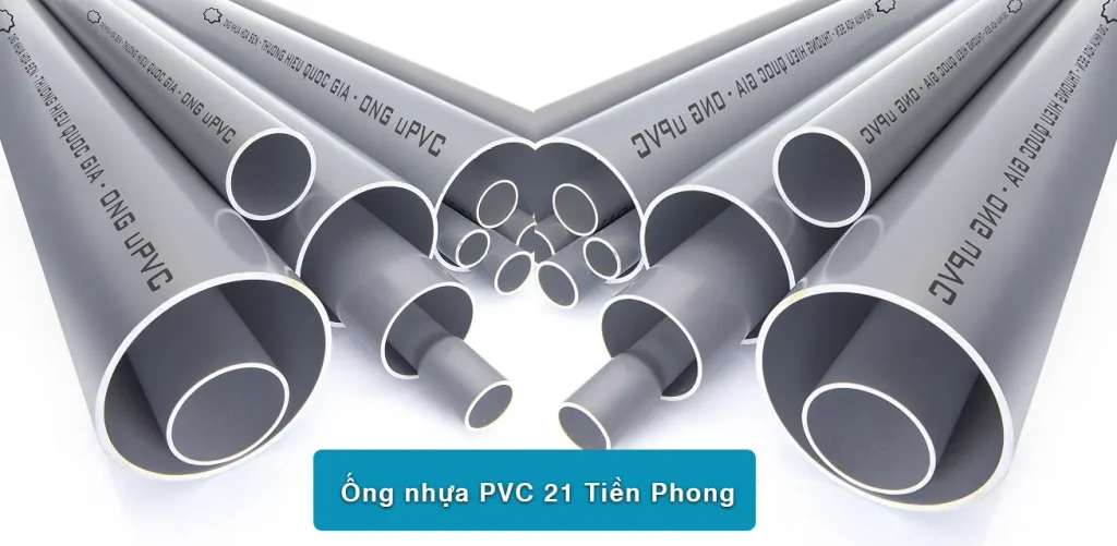 Ống nhựa PVC 21 Tiền Phong
