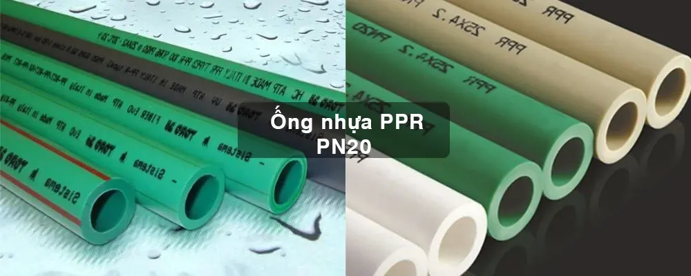  Ống nhựa PPR PN20