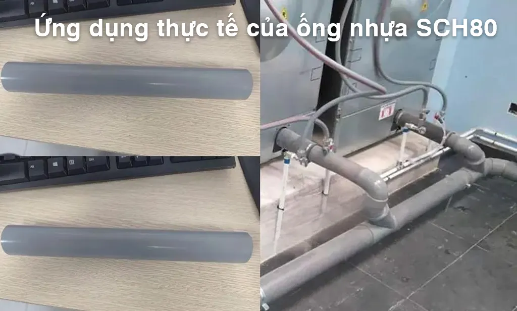 Ứng dụng thực tế của ống nhựa SCH80