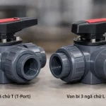 Nên chọn van bi 3 ngã chữ L hay chữ T
