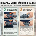 Quy trình lắp lại van bi rắc co đôi sau khi vệ sinh