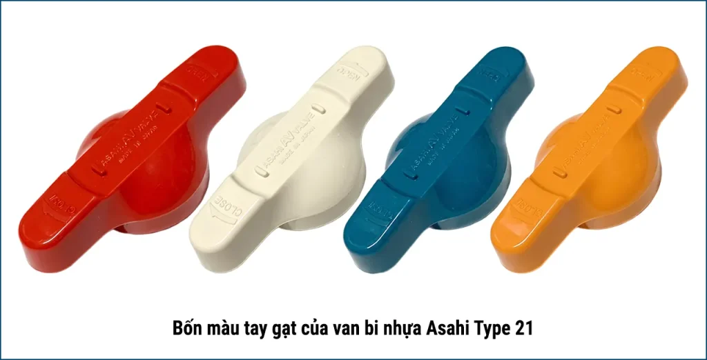 Bốn màu tay gạt của van bi nhựa Asahi Type 21 dùng để phân biệt đường ống